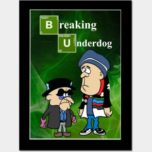 Breaking Underdog Posters and Art